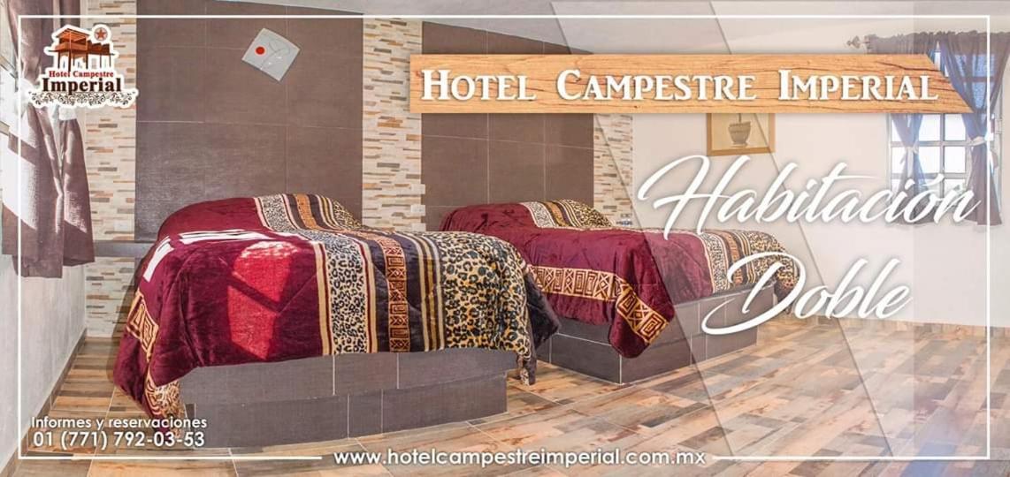 Hotel Campestre Imperial Huasca de Ocampo Kültér fotó